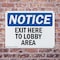 Signmission Exit Sign, Plastic, 14 in W, 10 in H, Exit Here To Lobby Area OS-2PACK-NS-P-1014-L-12218 - alternate 8